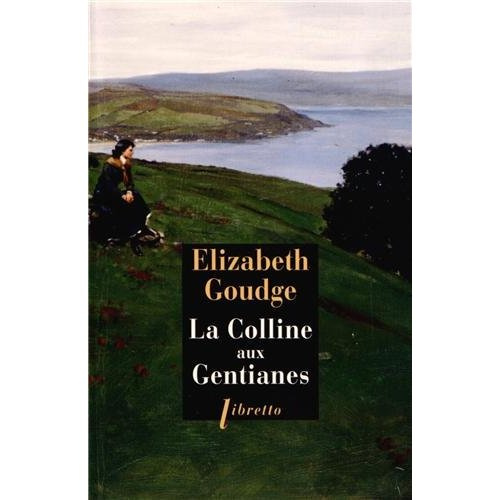 Emprunter La colline aux gentianes livre