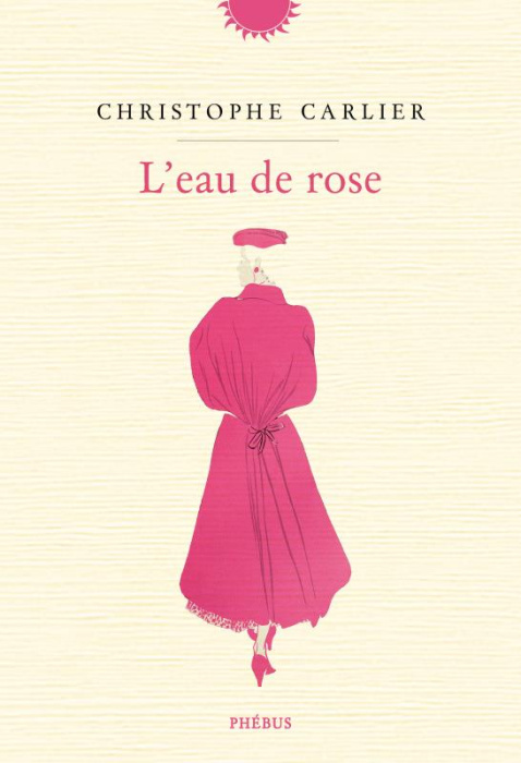 Emprunter L'eau de rose livre