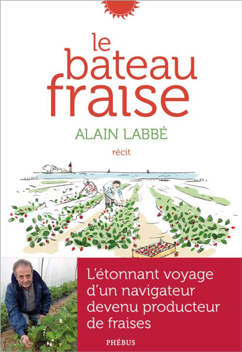 Emprunter Le bateau fraise livre