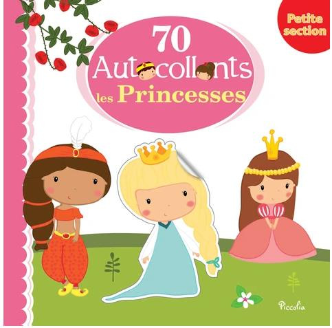 Emprunter 70 autocollants Les princesses. Petite section livre