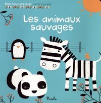 Emprunter Les animaux sauvages livre
