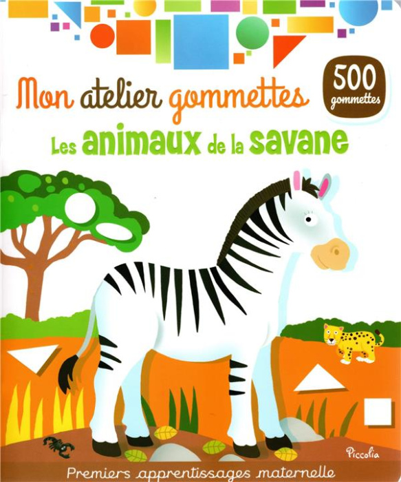 Emprunter Les animaux de la savane livre