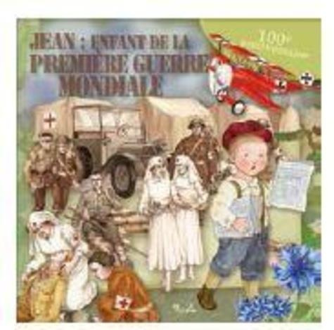 Emprunter Jean : enfant de la Première Guerre mondiale livre