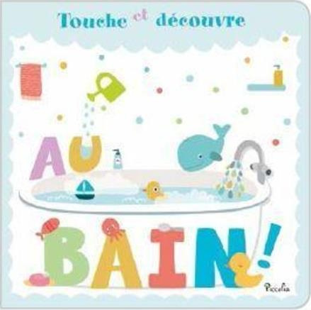 Emprunter Au bain ! livre