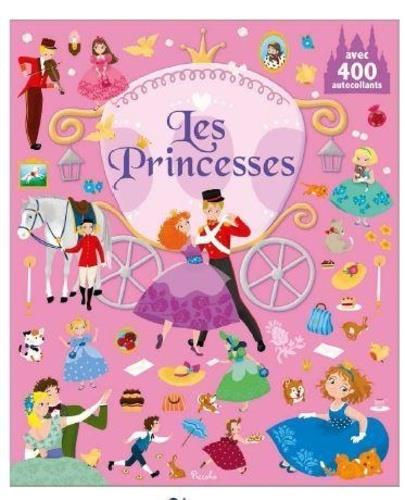 Emprunter Les princesses. Avec 400 autocollants livre