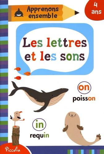 Emprunter Les lettres et les sons. Avec plus de 50 autocollants récompenses livre