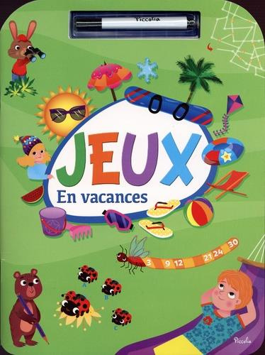 Emprunter Jeux en vacances. Avec 1 feutre effaçable livre