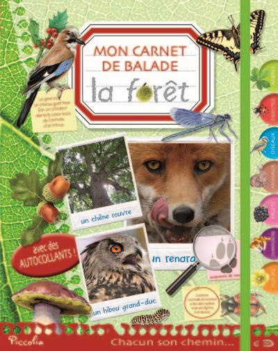 Emprunter La fôret. Mon carnet de balade livre