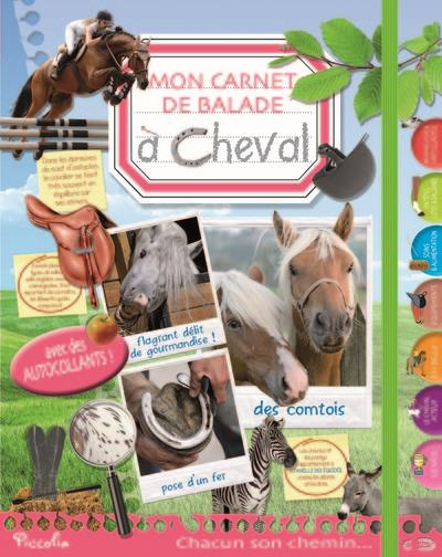 Emprunter A cheval. Mon carnet de balade livre
