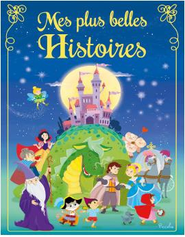 Emprunter Mes plus belles histoires livre