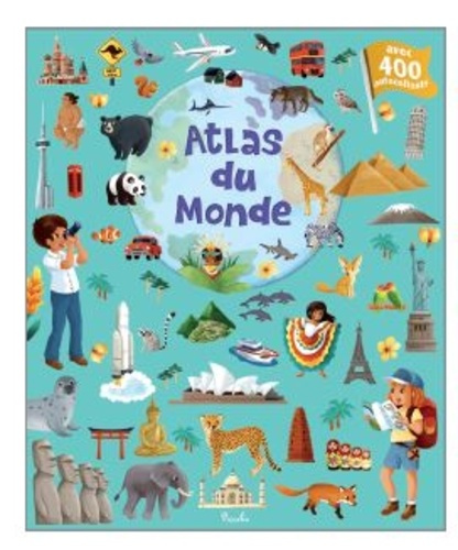 Emprunter Atlas du monde. Avec 400 autocollants livre