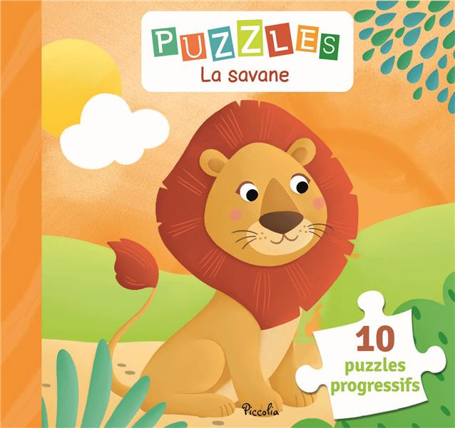 Emprunter PUZZLES LA SAVANE - 10 PUZZLES PROGRESSIFS livre