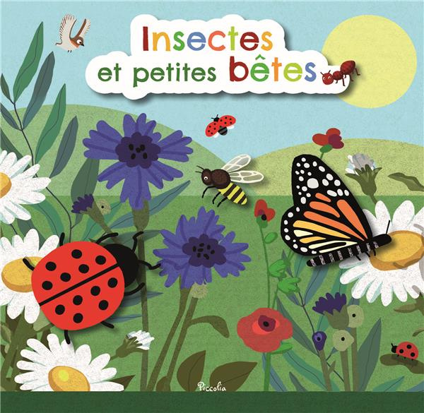 Emprunter Insectes et petites bêtes livre