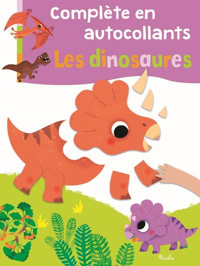 Emprunter Les dinosaures. Complète en autocollants livre