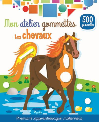 Emprunter Les chevaux. Avec 500 gommettes livre