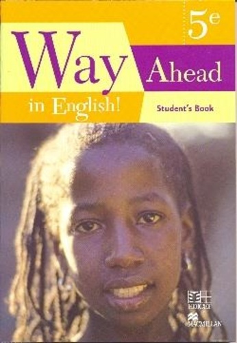 Emprunter Way ahead in english ! 5eme student's book cameroun. Way ahead in english 5eme student's book livre