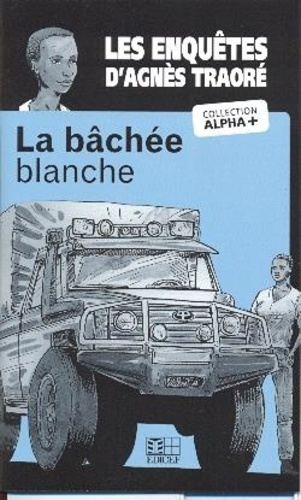 Emprunter La bachée blanche - Les enquêtes d'Agnès Traoré niveau 1 livre