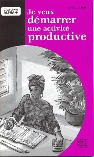 Emprunter Je veux démarrer une activité produc. niveau 2 livre