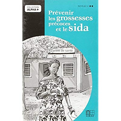 Emprunter Prévention grossesses précoces & Sida - niveau 2 (Livret Postalph) livre