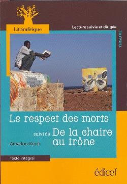 Emprunter Le respect des morts. Suivi de De la chaire au trône livre
