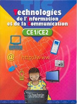 Emprunter Technologies de l'information et de la communication. CE1-CE2 livre