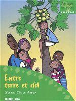 Emprunter Entre terre et ciel coll. afrique en poche livre