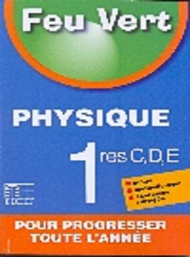 Emprunter Feu vert Physique 1re livre