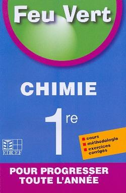 Emprunter Feu vert Chimie 1re livre