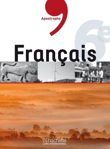 Emprunter Apostrophe - Française 6ème HLI Elève livre