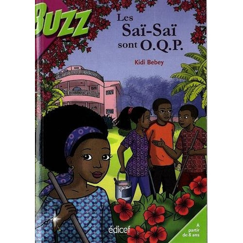 Emprunter Les Saï-Saï sont OQP livre