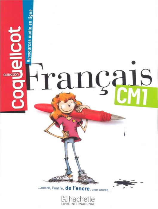 Emprunter Français CM1 Coll. Coquelicot Elève livre