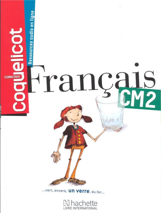 Emprunter Coquelicot Français CM2 Elève livre
