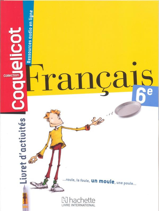 Emprunter Français 6ème Coll. Coquelicot Livret d'activités livre