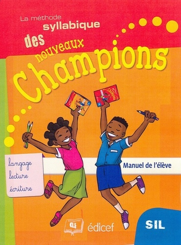 Emprunter Méthode syllabique Champions SIL/CP1 Elève livre