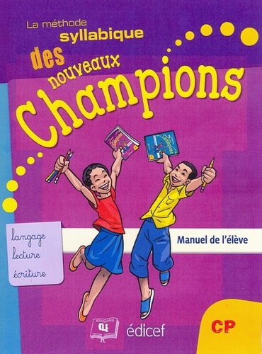 Emprunter Méthode syllabique Champions CP/CP2 ELEVE livre