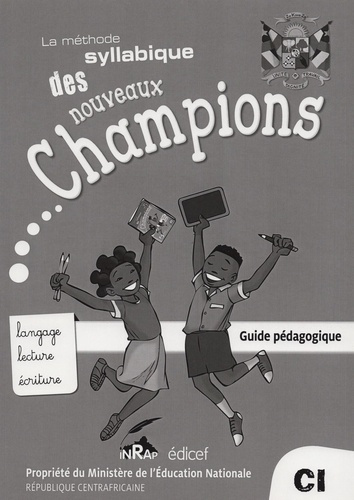 Emprunter Français CI La méthode syllabique des nouveaux champions. Guide pédagogique, Edition 2019 livre