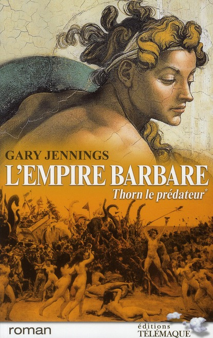 Emprunter L'empire barbare Tome 1 : Thorn le prédateur livre