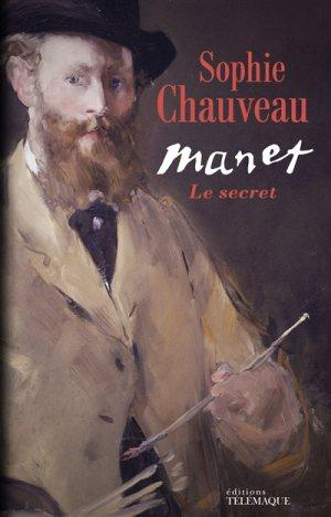 Emprunter Manet. Le secret livre