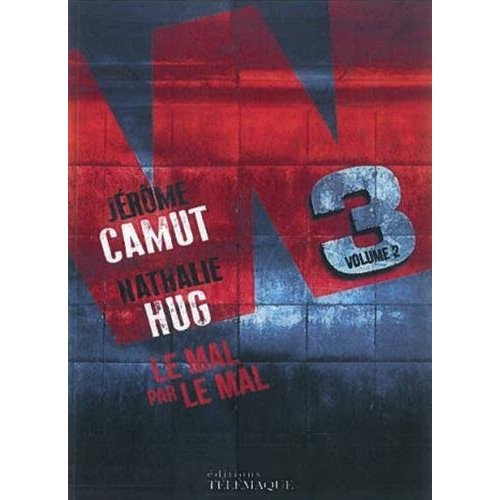 Emprunter W3 Tome 2 : Le mal par le mal livre