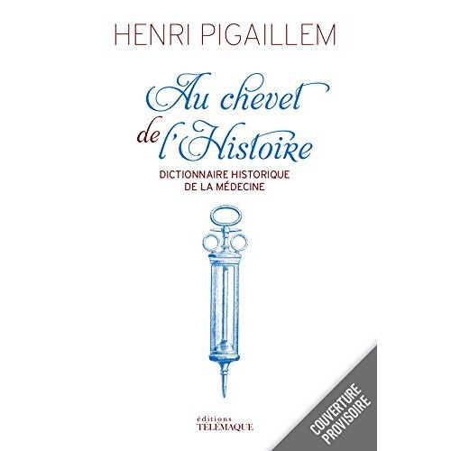 Emprunter Au chevet de l'histoire livre