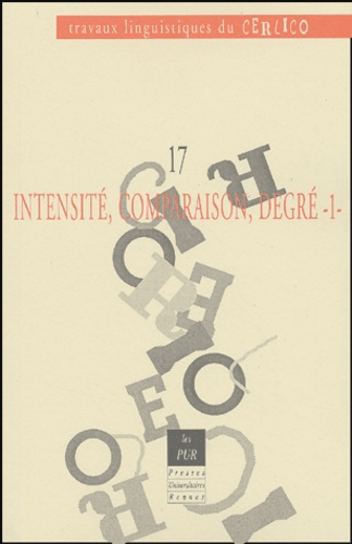 Emprunter Intensité, comparaison, degré. Tome 1 livre