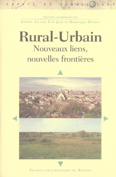 Emprunter Rural-Urbain. Nouveaus liens, nouvelles frontières livre