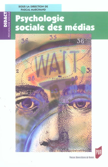 Emprunter Psychologie sociale des médias livre