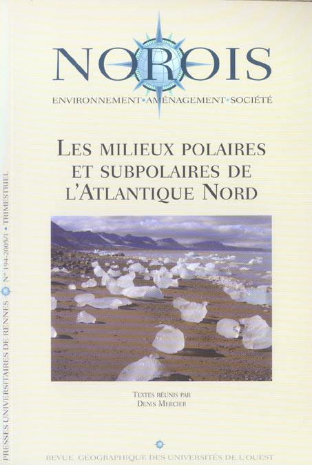 Emprunter Norois N° 194-2005/1 : Les milieux polaires et subpolaires de l'Atlantique Nord livre