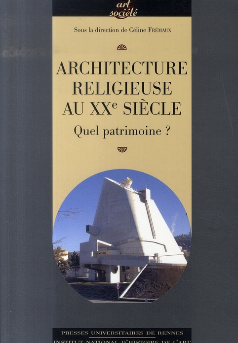 Emprunter Architecture religieuse du XXe siècle en France livre