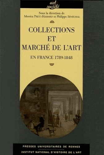 Emprunter Collections et marché de l'art. En France 1789-1848 livre