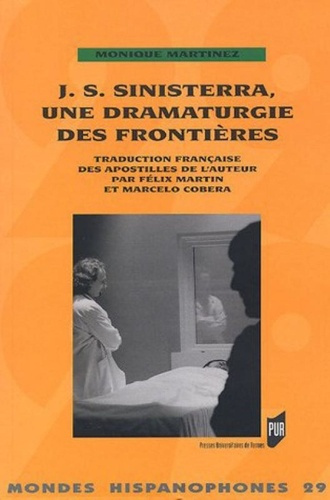 Emprunter J.S. Sinisterra, une dramaturge des frontières livre