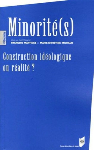 Emprunter Minorité(s). Construction idéologique ou réalité ? livre