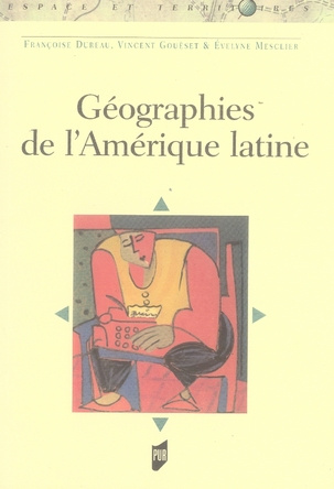 Emprunter Géographies de l'Amérique latine livre
