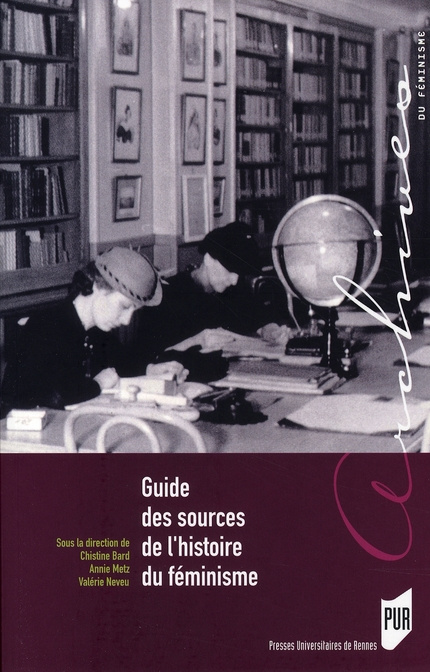 Emprunter Guide des sources de l'histoire du féminisme. De la Révolution française à nos jours livre